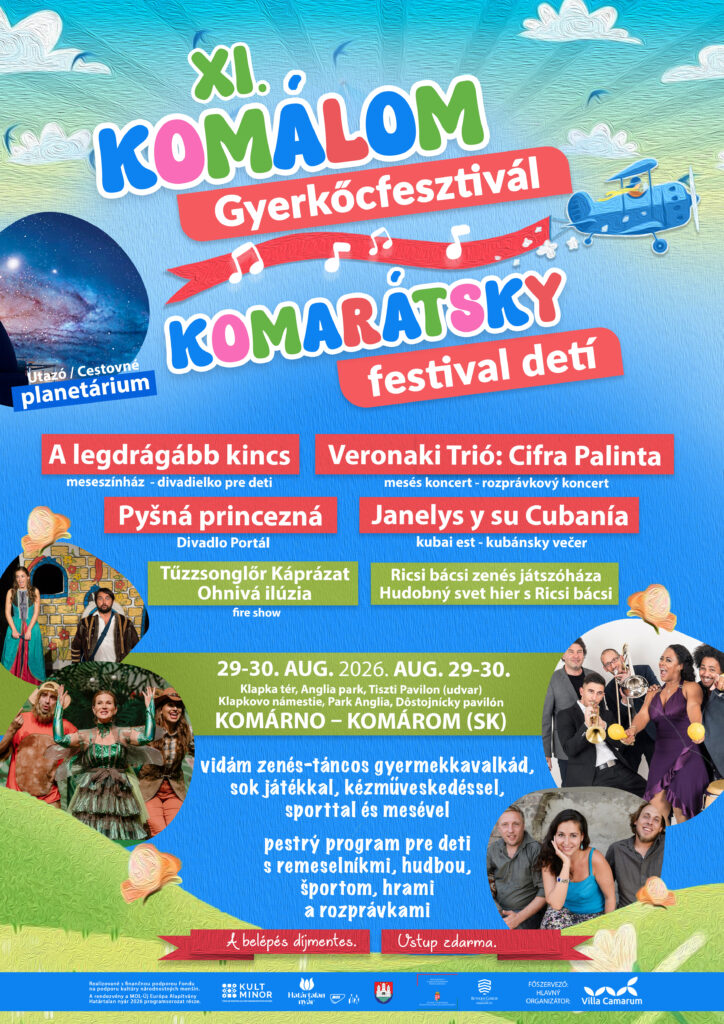 XI. Komálom Gyerkőcfesztivál / XI. Komarátsky festival detí 12 KOMALOM plakat 26 2 1